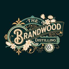 the logo for brandwood distilling, which is part of an art nouveau style