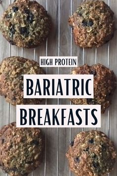 several cookies on a cooling rack with the words high protein baratric breakfasts