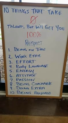 a white board with writing on it in front of a window that says ten things that take 100 %