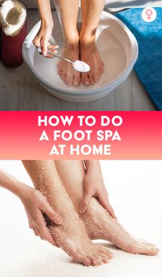 Why waste your time and money going to a salon when you can give yourself a foot spa at home? Learn about the ingredients and tools required for a home foot spa. Foot Pedicure Diy At Home, Foot Spa At Home, Home Foot Soak, Pedicure Soak, Foot Soak Recipe, Spa At Home, Foot Pedicure, Foot Scrub