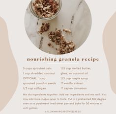 the recipe for nourishing granola is displayed on a marble table with pink and white background