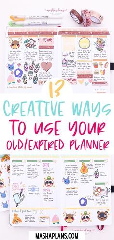 a planner with the words creative ways to use your old / expired planner