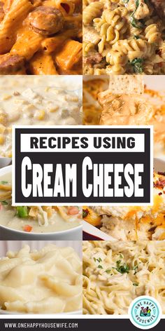 different types of cream cheese are shown in this collage with the words, recipes using cream cheese