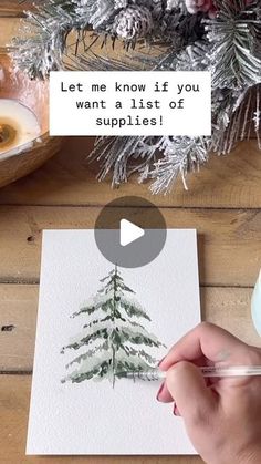 someone is painting a christmas tree with watercolors on paper and then it says, let me know if you want a list of supplies