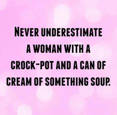 a woman with a crock pot and a can of cream of something soup