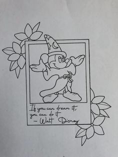 a drawing of a cartoon character in a frame with the words if you can dream it, you can do it walt