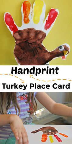 a child's handprint turkey place card with the words, handprint turkey place card