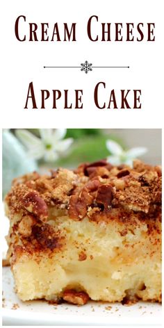 a close up of a piece of cake on a plate with the words cream cheese apple cake