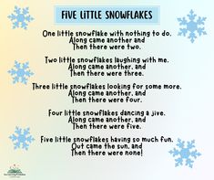 a poem written in snowflakes with the words five little snowflakes on it