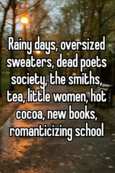 Fall Whispers, Autumn Whispers, Romanticizing School, Dead Poets Society, The Smiths