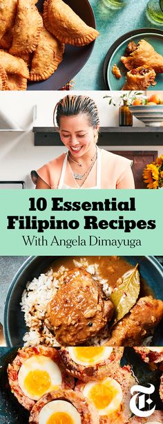 an image of food with the title 10 essential filipino recipes