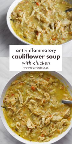 two white bowls filled with chicken soup on top of a marble countertop and the words, anti - inflamatory cauliflower soup with chicken