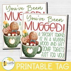 two printable valentine's day cards with the words you've been mugged