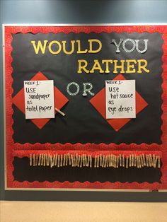 a bulletin board that says would you rather use scissors or paper to cut out letters?