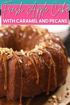 fresh apple cake with caramel and pecans on a serving platter for dessert