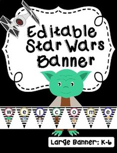 a star wars banner with an image of yoda and the words, editable star wars