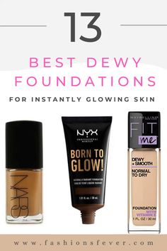 13 Best Dewy Foundations For Instant Glow. Looking for best foundations in makeup products that adds luminous to the lustreless skin then check out best dewy foundations that amps up the skin glow and provide instant hydration. From best dewy foundations drugstore to high end this list covers everything. Also they are ideal from dry skin to all skin types. Have a dewy makeup look and dewy skin with these glow foundations. #bestdewyfoundations #dewy #dewyskin Best Foundation For Acne, Order To Apply Makeup, Best Foundation Makeup, Bobbi Brown Skin Foundation, Nars Sheer Glow Foundation, Dewy Foundation, Best Drugstore Foundation, Dewy Makeup Look, Nars Sheer Glow