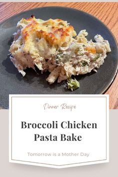 broccoli chicken pasta bake on a black plate with the title overlay