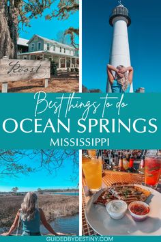 the best things to do in ocean springs, mississipi and other places