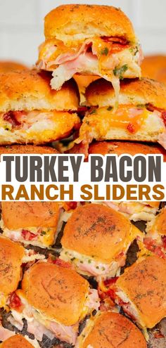 turkey bacon ranch sliders stacked on top of each other with the title overlay