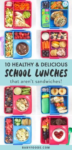 the top ten healthy and delicious school lunches that aren't sandwiched in