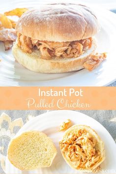 the instant pot pulled chicken sandwich is ready to be eaten and served on a white plate