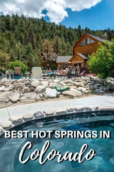 a hot tub with the words best hot springs in colorado