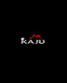 the word kau is written in red and white letters on a black background with hearts