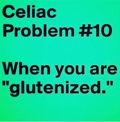 Gluten Free Quotes, Corn Allergy, Gluten Free Info, Worst Feeling, Coeliac Disease, Hope Strength, Thyroid Issues