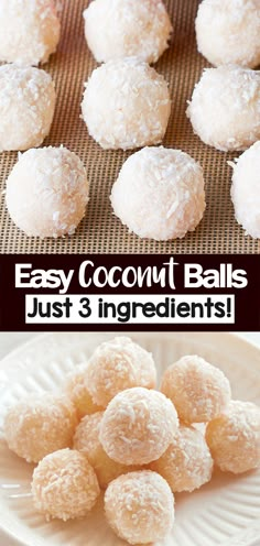 coconut balls on a white plate with text overlay that says easy coconut balls just 3 ingredients