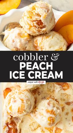 cobbler and peach ice cream recipe in a bowl with oranges on the side