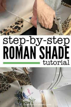 the step by step guide to make roman shade