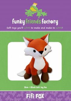 Fifi Fox Fox Sewing Pattern, Fox Stuffed Animal, Soft Toy Patterns, Animal Sewing Patterns, Fox Pattern, Cute Stuffed Animals, Sewing Toys, Childrens Toy, Quilt Kits