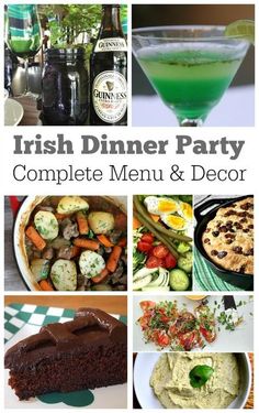 the irish dinner party complete menu and decor is featured in this collage with pictures