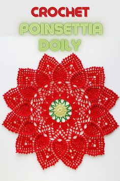 the crochet poinsettia doily pattern is shown in red