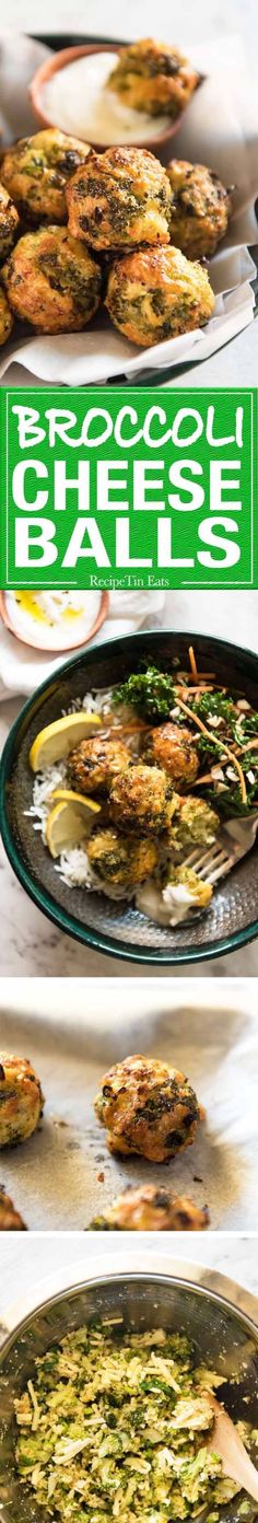 three pictures show different types of food on plates and in pans, with the words broccoli cheese balls above them