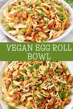 two bowls filled with vegetable egg roll bowl