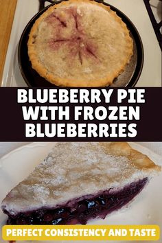 blueberry pie with frozen blueberries on top and in the bottom, perfect constiensity and taste