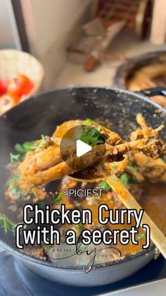 chicken curry with a secret recipe in a skillet