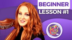 a woman with long red hair holding a wooden instrument in her right hand and the words beginner lesson 1