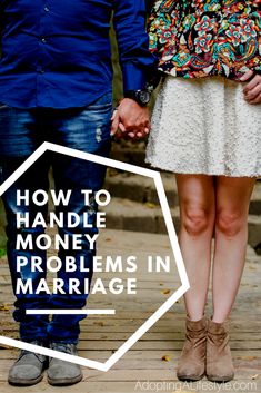 a man and woman holding hands with the words how to handle money problems in marriage