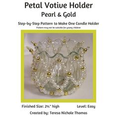 a brochure with pearls and gold beads on it's front cover, which reads petal votive holder pearl & gold