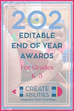 the text reads, 2012 editable end of year awards for grade k - 5