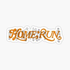 an orange sticker with the word flower run written in cursive writing on it