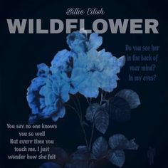 a blue flower with the words wildflower written below it and an image of leaves