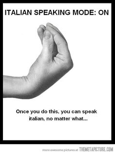 a black and white photo of a hand with the words italian speaking mode on it