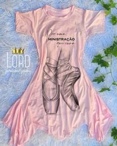 a t - shirt dress with a ballet shoe on it and the words, dance is my misstracaco forever