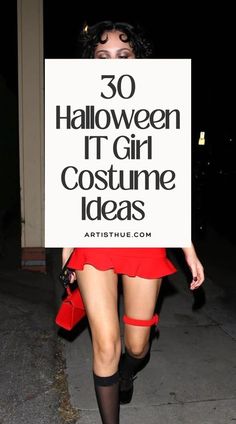 a woman holding a sign that says 30 halloween t - girl costume ideas on it