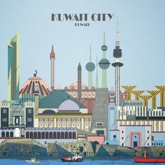 an illustrated cityscape with the name kuwait written in large letters on it's side