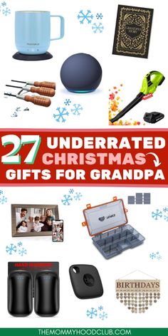 the ultimate christmas gift guide for grandpas is here to help you get ready and have fun